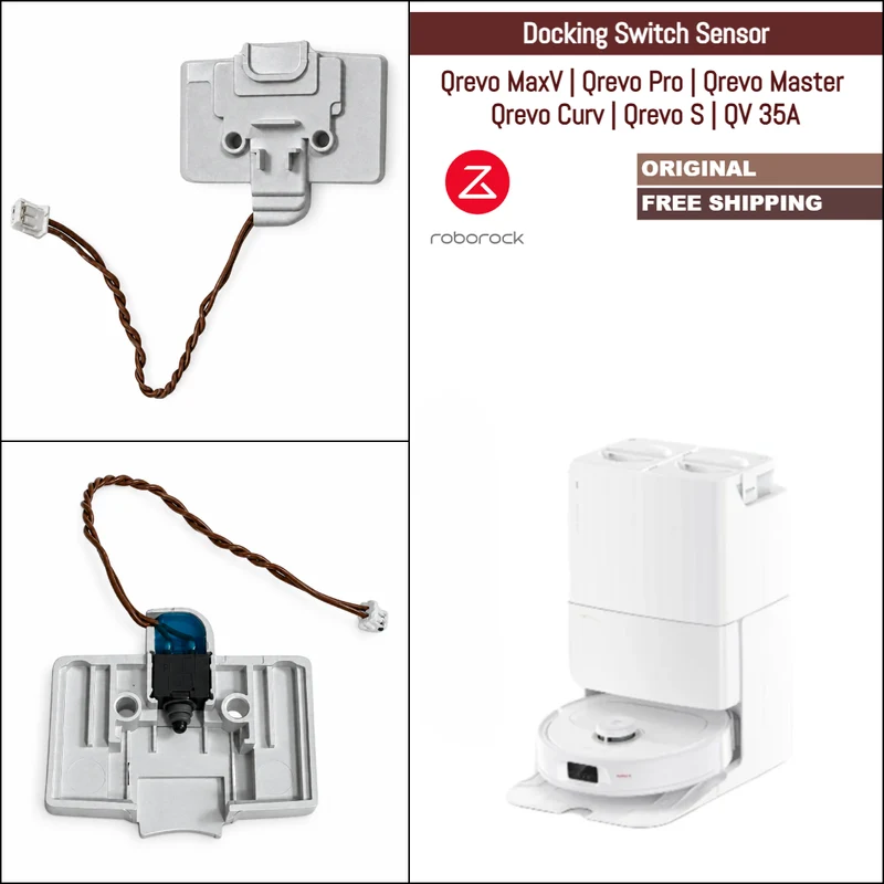 Roborock Qrevo MaxV, Qrevo Pro, Qrevo Master, Qrevo Curv, Qrevo S, QV 35A | Original Spare & Repair Parts: Docking Switch Sensor, White