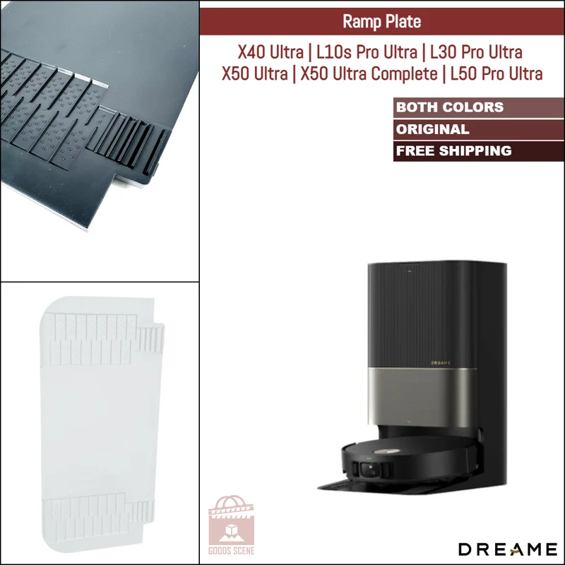 Dreame X40 Ultra, L10s Pro Ultra, L30 Pro Ultra, X50 Ultra, X50 Ultra Complete, L50 Pro Ultra | Original Spare Parts & Accessories For Auto Dock: Ramp Plate