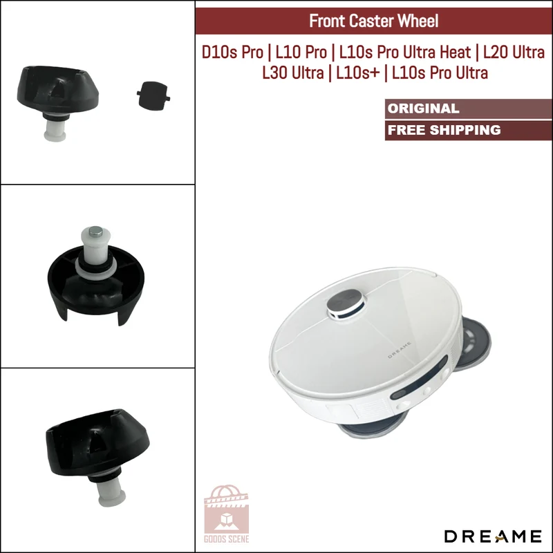 Dreame D10s Pro, L10 Pro, L10s Pro Ultra Heat, L20 Ultra, L30 Ultra, L10s+, L10s Pro Ultra | Original Spare & Repair Parts: Front Omni-Directional Caster Wheel