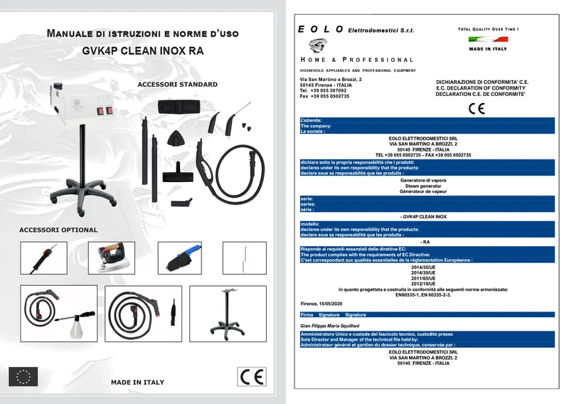 EOLO Generatore di Vapore GVK4P RA Professionale Lavasuperfici Disinfesta Lavavetri Vaporetto Potente Pavimenti Tende Tappeti Pulizia Igienizzazione Set Accessori Divani Tessuti Sedili Auto Anticalcare Made in Italy Garanzia 5 Anni Efficienza A++